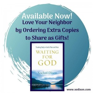 MEME - Waiting for God Available Now - Love Neighbor - Aug 7, 2019